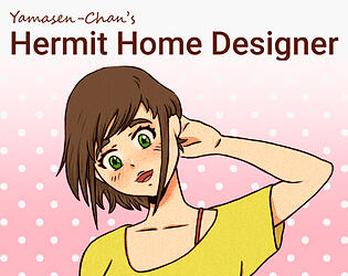 Yamasen-Chan's Hermit Home Designer